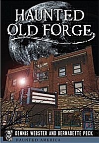 Haunted Old Forge (Paperback)