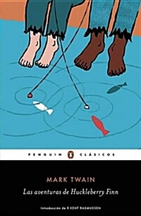 Las Aventuras de Huckleberry Finn / Adventures of Huckleberry Finn (Paperback)