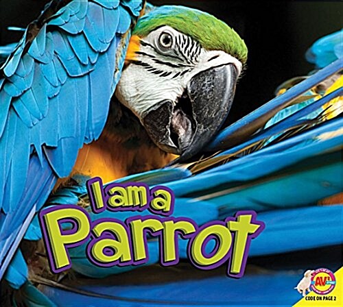 I Am a Parrot (Paperback)