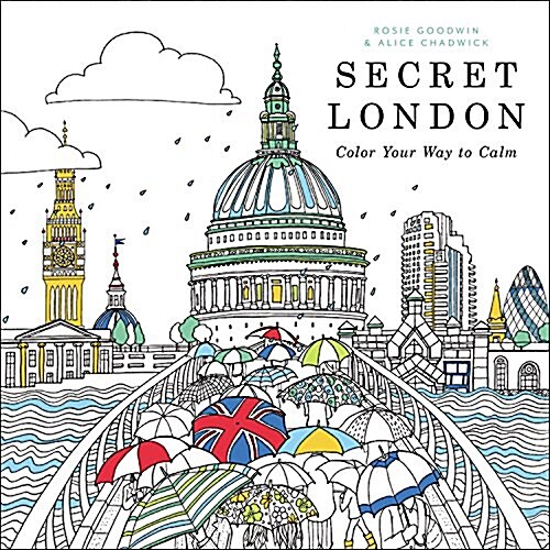 Secret London: Color Your Way to Calm (Paperback)