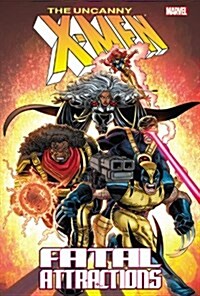 X-Men: Fatal Attractions (Paperback)