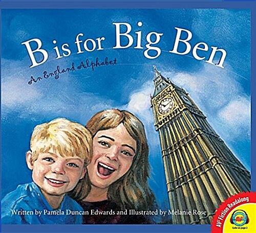 B Is for Big Ben: An England Alphabet (Hardcover)