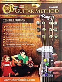 Chordbuddy Guitar Method - Volume 1: Teacher Book with DVD (Hardcover)