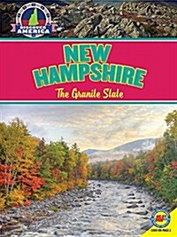New Hampshire: The Granite State (Library Binding)