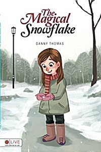 The Magical Snowflake (Paperback)