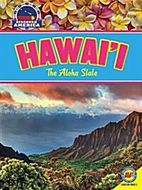 Hawaii: The Aloha State (Library Binding)