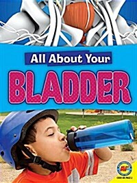 Bladder (Library Binding)