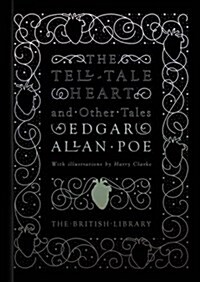 The Tell-Tale Heart and Other Tales (Hardcover)