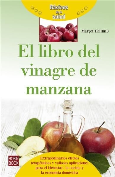 El libro del vinagre de manzana (Paperback)