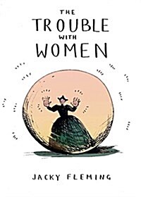 The Trouble With Women (Hardcover)