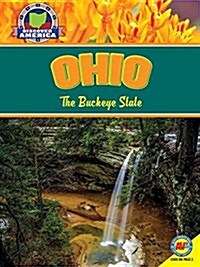 Ohio: The Buckeye State (Library Binding)