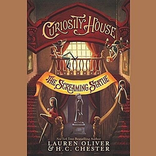 Curiosity House: The Screaming Statue (Audio CD)