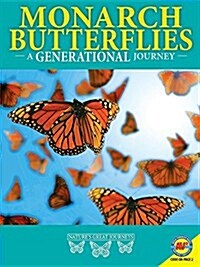 Monarch Butterflies: A Generational Journey (Paperback)