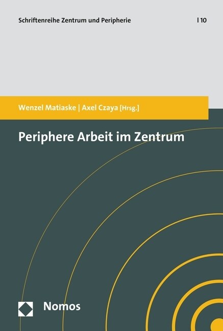 Periphere Arbeit Im Zentrum (Paperback)