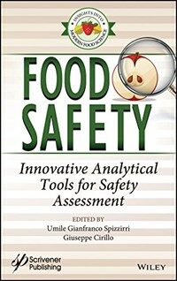 Food safety : innovative analytical tools for safety assessment 