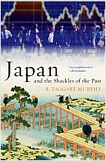 Japan and the Shackles of the Past (Paperback)