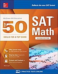 McGraw-Hill Education Top 50 Skills for a Top Score: SAT Math, Second Edition (Paperback, 2)