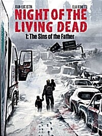 Night of the Living Dead Graphic Novel Volume 1: The Sins of the Father (Hardcover)