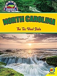 North Carolina: The Tar Heel State (Library Binding)