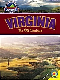 Virginia: The Old Dominion (Library Binding)