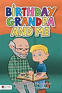 Birthday Grandpa and Me (Paperback)