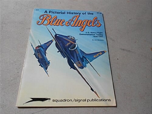 Pictorial History of the Blue Angels (Paperback)