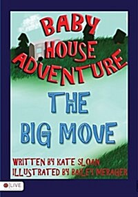 Baby House Adventure (Paperback)