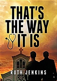 Thats the Way It Is (Paperback)