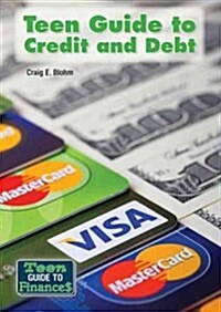 Teen Guide to Credit and Debt (Hardcover)