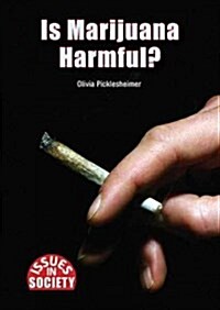 Is Marijuana Harmful? (Hardcover)