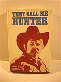 They Call Me Hunter (Hardcover)