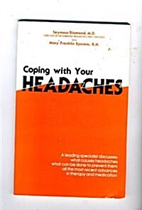 Coping With Your Headaches (Paperback)