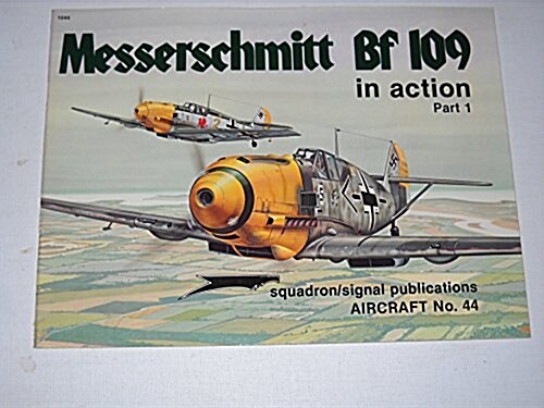 Messerschmitt Bf 109 in Action Part One (Paperback)
