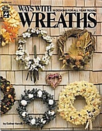 Ways With Wreaths (Paperback)