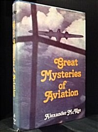 Great Mysteries of Aviation (Hardcover)