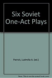 Six Soviet One Act Plays (Paperback)