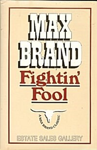 Fightin Fool (Hardcover, Reissue)