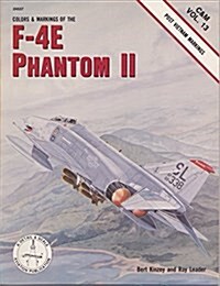 Colors and Markings of the F-4E Phantom II (Paperback)