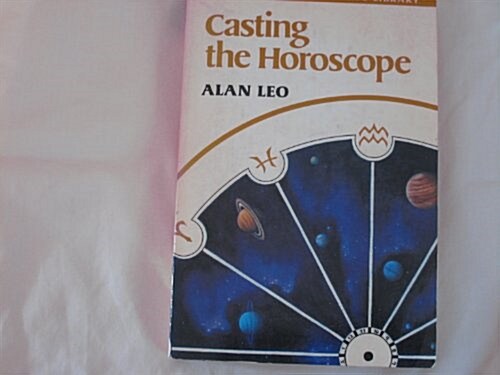 Casting the Horoscope (Paperback, Reissue)