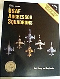 Colors & Markings of Usaf Aggressor Squadrons (Paperback)