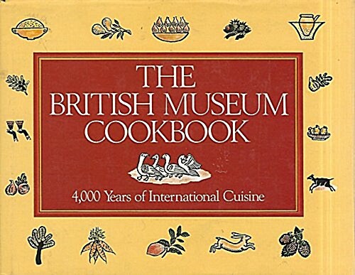 The British Museum Cookbook (Hardcover)