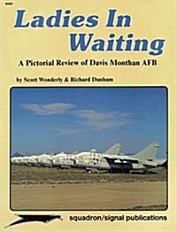 Ladies in Waiting (Paperback)