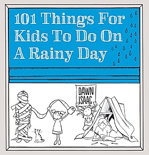 101 Things for Kids to Do on a Rainy Day (Paperback)