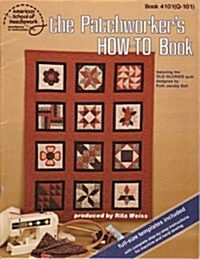 Patchworks How to Book/4101 (Paperback)