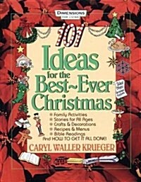 101 Ideas for the Best-Ever Christmas (Hardcover)