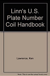 Linns U.S. Plate Number Coil Handbook (Hardcover)