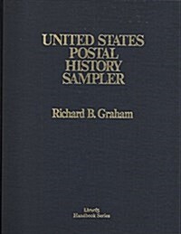 United States Postal History Sampler (Hardcover)