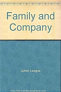 Family and Company (Hardcover)