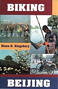 Biking Beijing (Paperback)