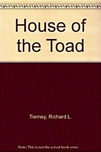 House of the Toad (Hardcover, Limited)